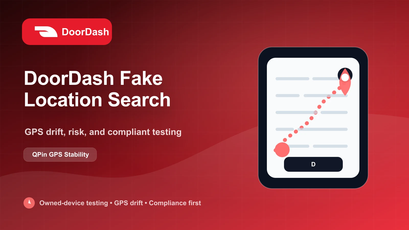 Change DoorDash Location Without Jailbreak: QPin System-Level GPS Hardware cover image