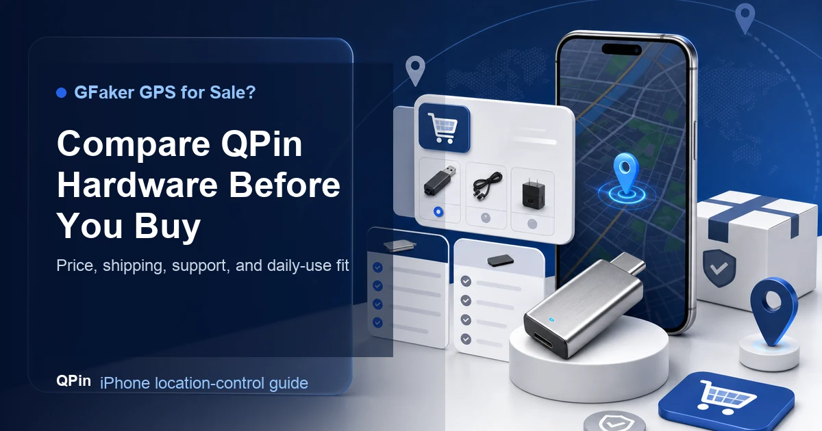 GFaker GPS for Sale? Compare QPin Hardware Before You Buy cover image