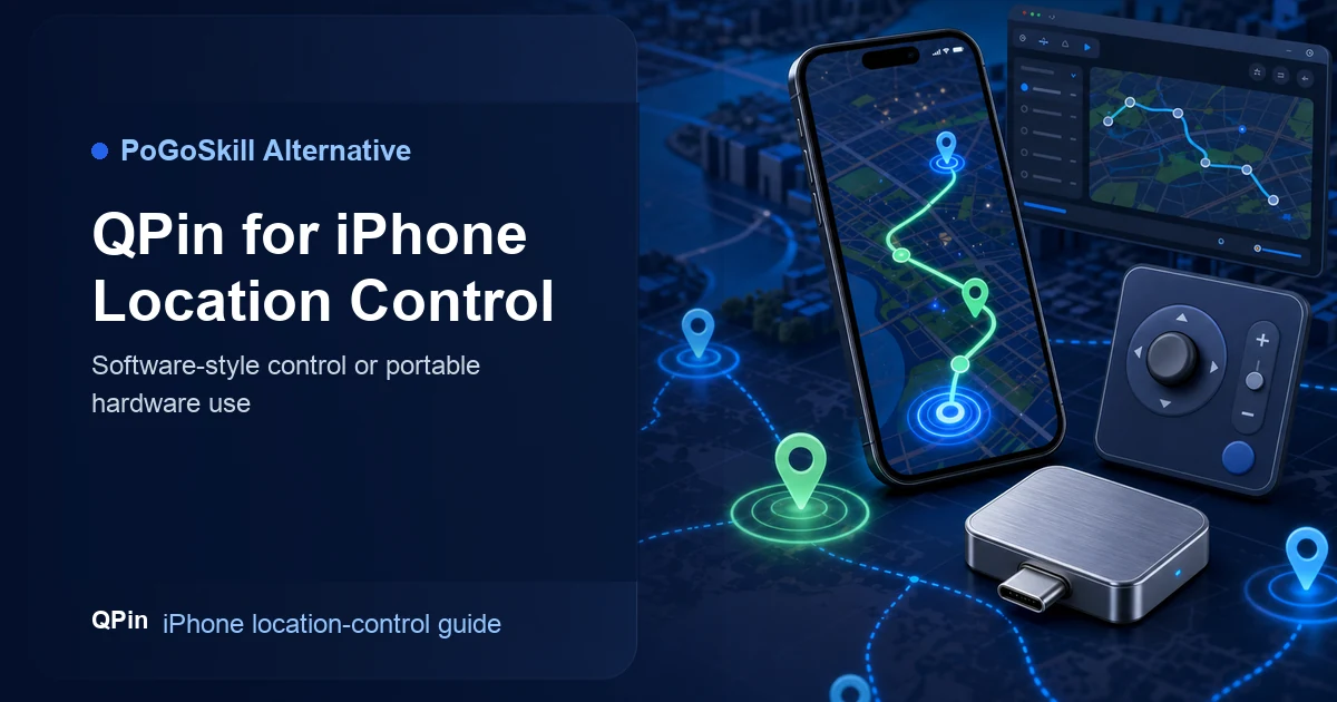 PoGoSkill Alternative: QPin for iPhone Location Control cover image
