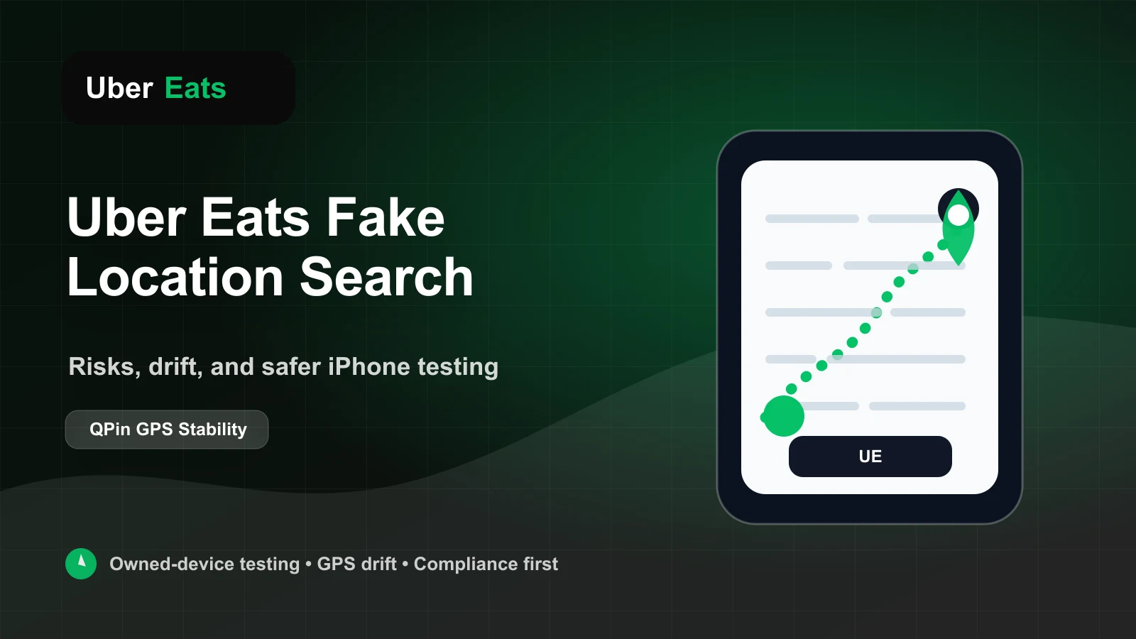 Uber Eats 騎手 iOS 定位修改：QPin 系統級方案指南 cover image